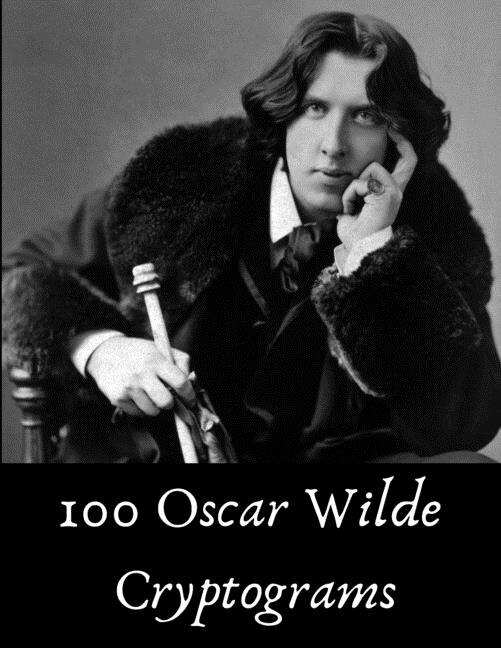 Front cover_100 Oscar Wilde Cryptograms