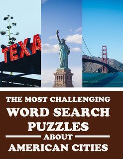 Front cover_The Most Challenging Word Search Puzzles About American Cities