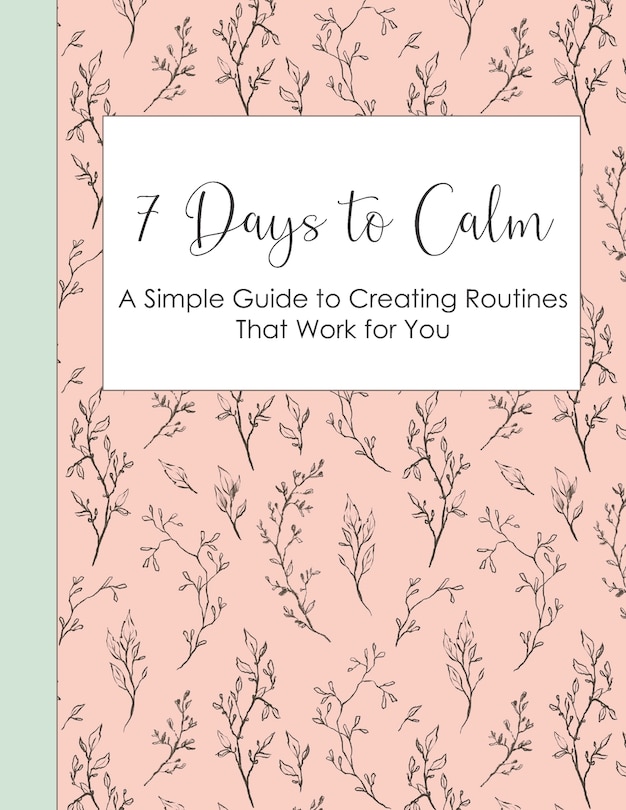 Front cover_7 Days to Calm