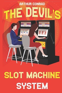 Couverture_The Devil's Slot Machine System