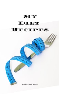 Front cover_My Diet Recipes