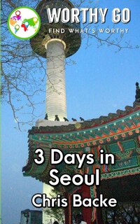 Front cover_3 Days in Seoul