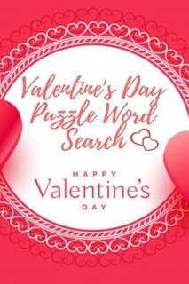 Couverture_Valentine's Day puzzle Word Search Happy Valentine's Day