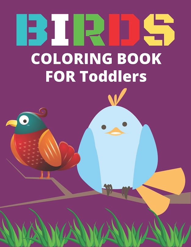 Front cover_Birds Coloring Book for Toddlers