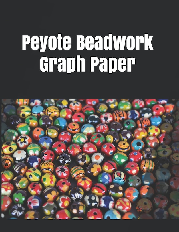 Front cover_Peyote Beadwork Graph Paper