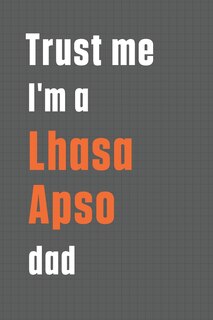 Couverture_Trust me I'm a Lhasa Apso dad