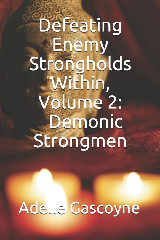 Front cover_Defeating Enemy Strongholds Within Volume 2