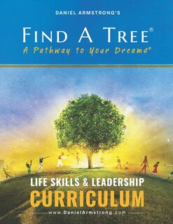 Front cover_Find A Tree Life Skills & Leadership Curriculum