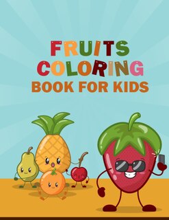 Couverture_Fruits Coloring Book for Kids