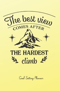 Goals Setting Planner: Long- And Short-term Planner W/motivational Quotes For 53 Weeks. Yearly, Weekly Planner For Setting