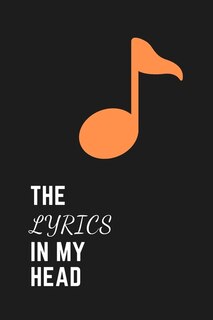Couverture_The Lyrics In My Head Songwriting Journal