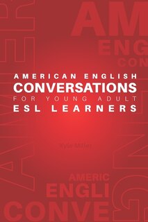 Front cover_American English Conversations for Young Adult ESL Learners