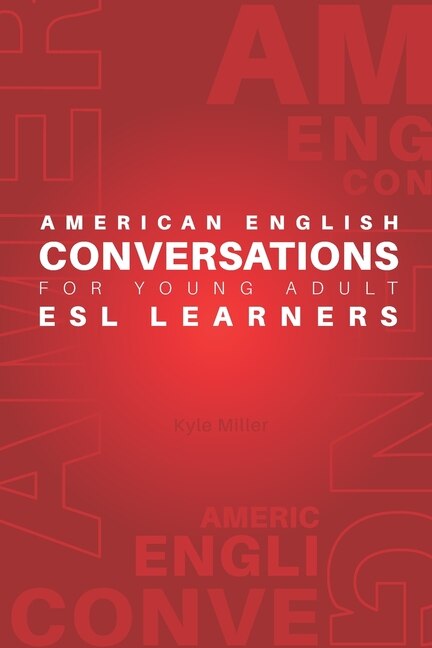 Front cover_American English Conversations for Young Adult ESL Learners