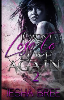 Front cover_I Won't Lose to Love Again 2