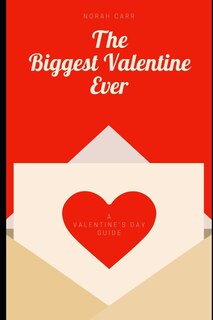 Couverture_The Biggest Valentine Ever