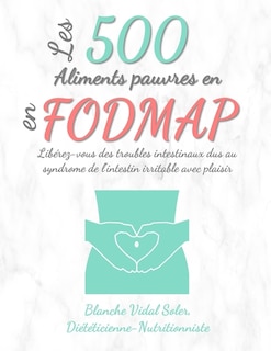 Front cover_Les 500 Aliments pauvres en FODMAP