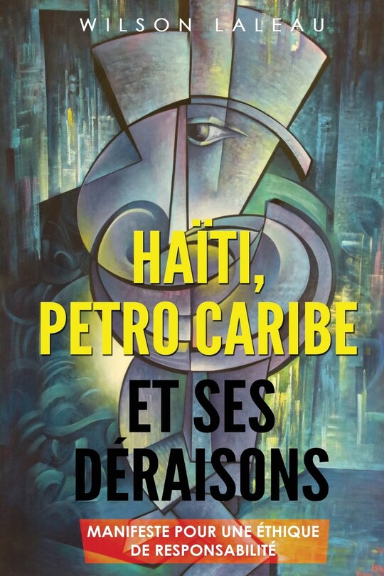Front cover_Haïti, Petro-Caribe et ses déraisons