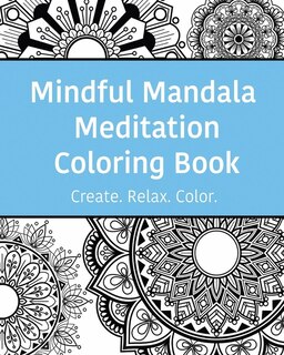 Couverture_Mindful Mandala Meditation Coloring Book