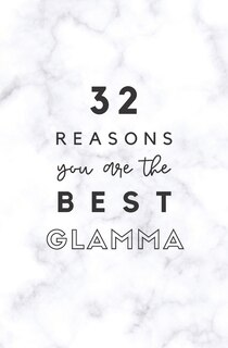 Couverture_32 Reasons You Are The Best Glamma