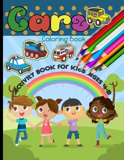 Front cover_Cars Coloring Book Activity Book for Kids Ages 4-8