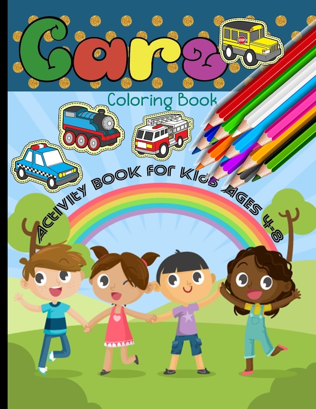 Front cover_Cars Coloring Book Activity Book for Kids Ages 4-8