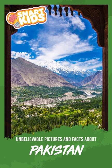 Couverture_Unbelievable Pictures and Facts About Pakistan