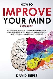 Front cover_How To Improve Your Mind