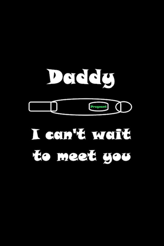 Front cover_Daddy I can't wait to meet you