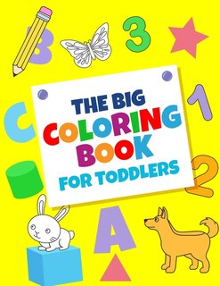 Front cover_The Big Coloring Books For Toddlers