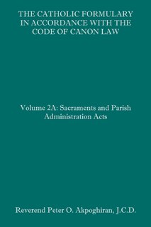 Couverture_The Catholic Formulary in Accordance with the Code of Canon Law