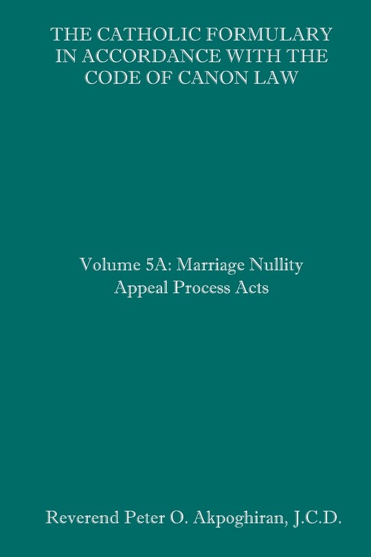 Front cover_The Catholic Formulary in Accordance with the Code of Canon Law