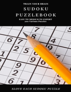 Couverture_TRAIN YOUR BRAIN SUDOKU PUZZLEBOOK EASY TO MEDIUM TO EXPERT 200 Various Puzzles SLOVE EACH SUDOKU PUZZLE