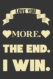 Front cover_Love You More The End I Win