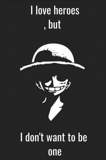 Front cover_I Love Heroes, But I Don't Want To Be One