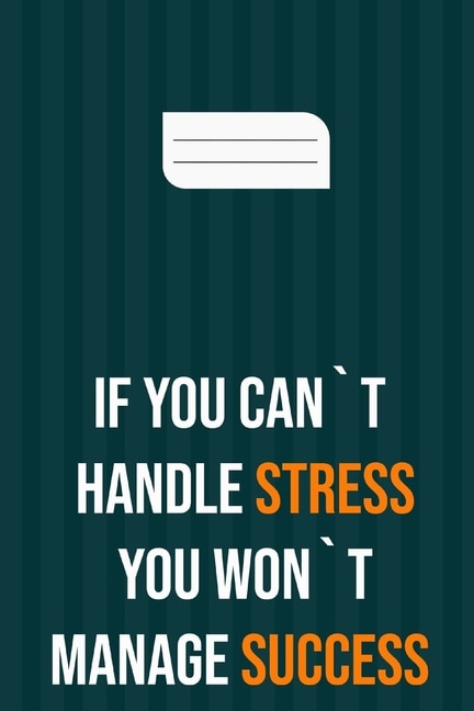 Couverture_if you can`t handle stress you won`t manage success