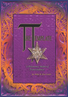 Couverture_The Template - A Holonomic Model of Transcendence