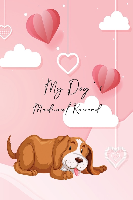 Front cover_My Dog's Medical Record