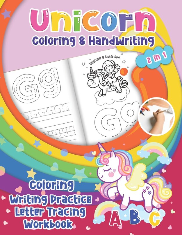 Front cover_Unicorn Coloring & Handwriting 2 in 1 Coloring Writing Practice letter tracing Workbook
