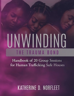 Couverture_Unwinding the Trauma Bond