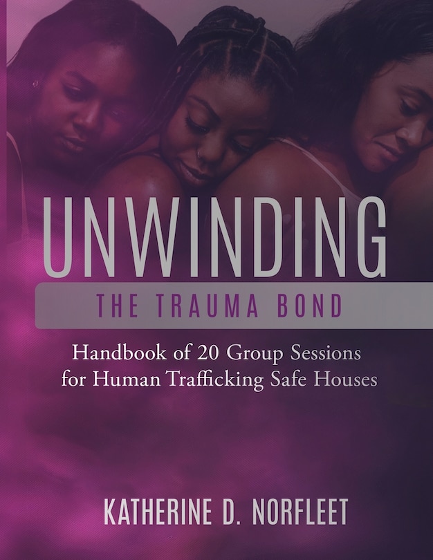 Couverture_Unwinding the Trauma Bond