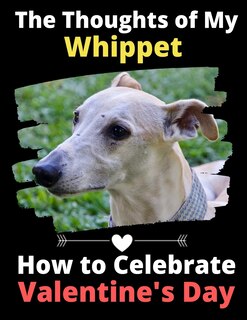 Front cover_The Thoughts of My Whippet