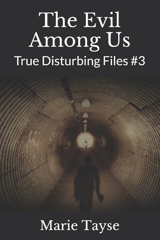 Front cover_The Evil Among Us