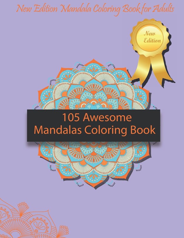 Front cover_105 Awesome Mandalas Coloring Book