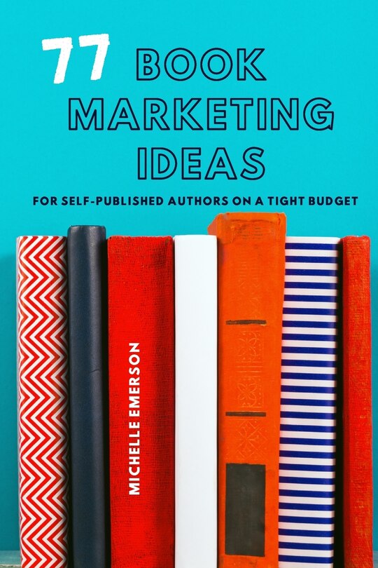 Couverture_77 Book Marketing Ideas