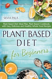 Couverture_Plant Based Diet for Beginners