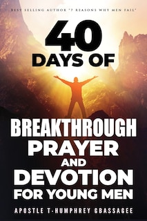 Front cover_40 days of Breakthrough Prayer and Devotion for Young Men