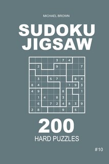Front cover_Sudoku Jigsaw - 200 Hard Puzzles 9x9 (Volume 10)