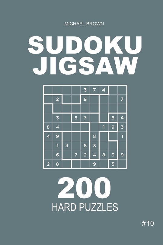 Front cover_Sudoku Jigsaw - 200 Hard Puzzles 9x9 (Volume 10)