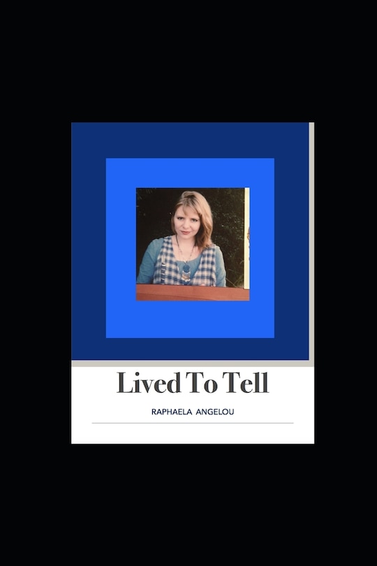 Lived to Tell: Lived To Tell