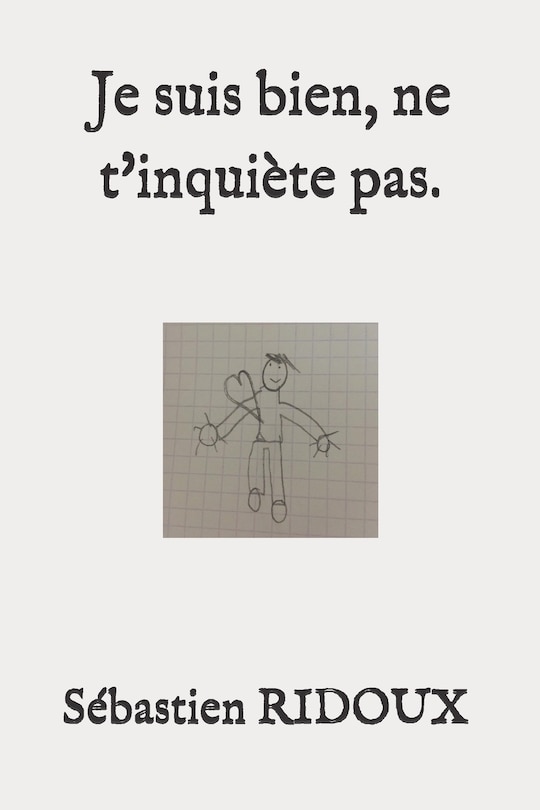 Front cover_Je suis bien, ne t'inquiète pas.